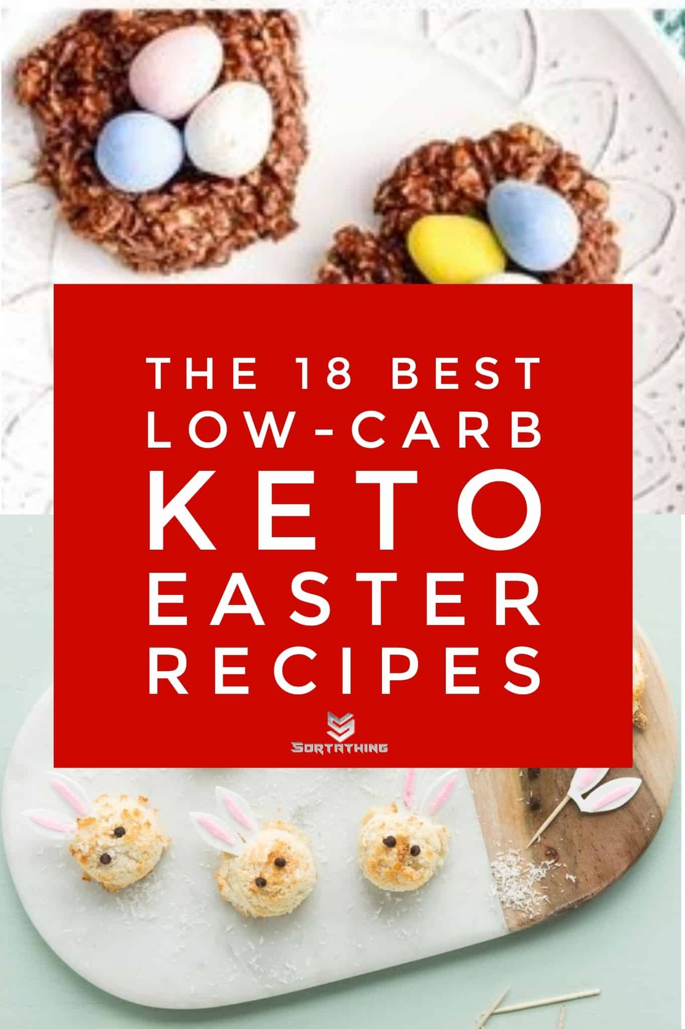 No Bake Easter Egg Nest Cookies & Sugar-Free Easter Bunny Macaroons