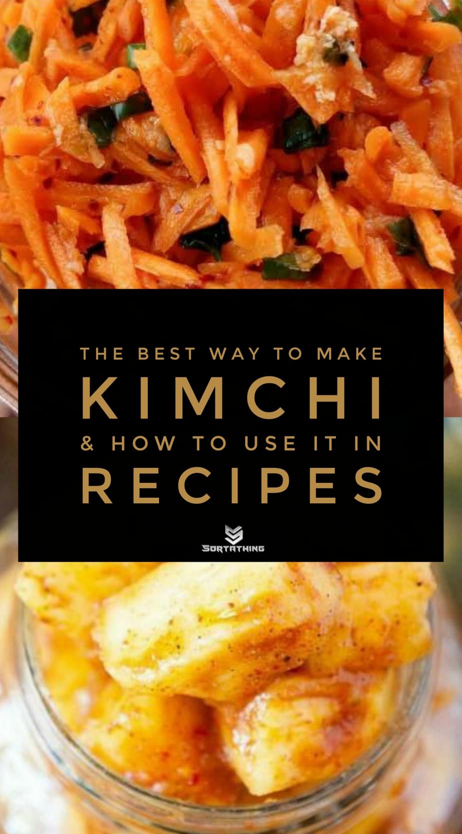 Carrot Kimchi and Pineapple Kimchi